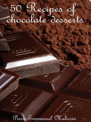 cover image of 50 recipes of chocolate desserts